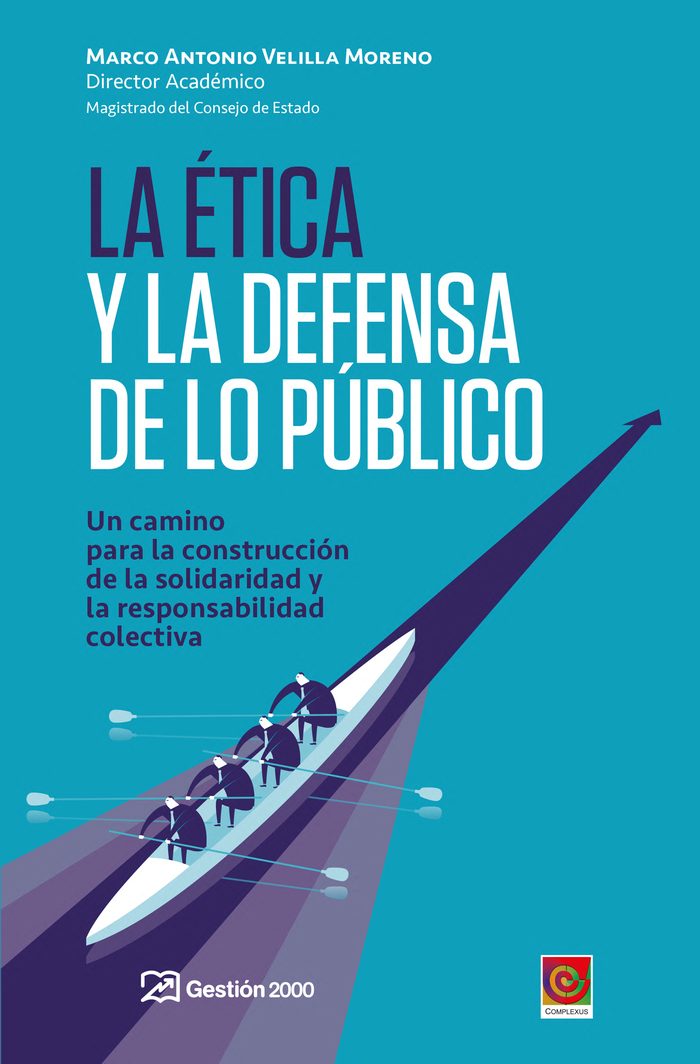 Portada de La ética y la defensa de lo público